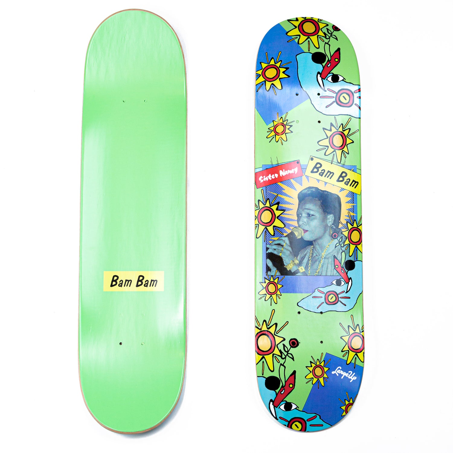 The Sister Nancy "Bam Bam" Skateboard